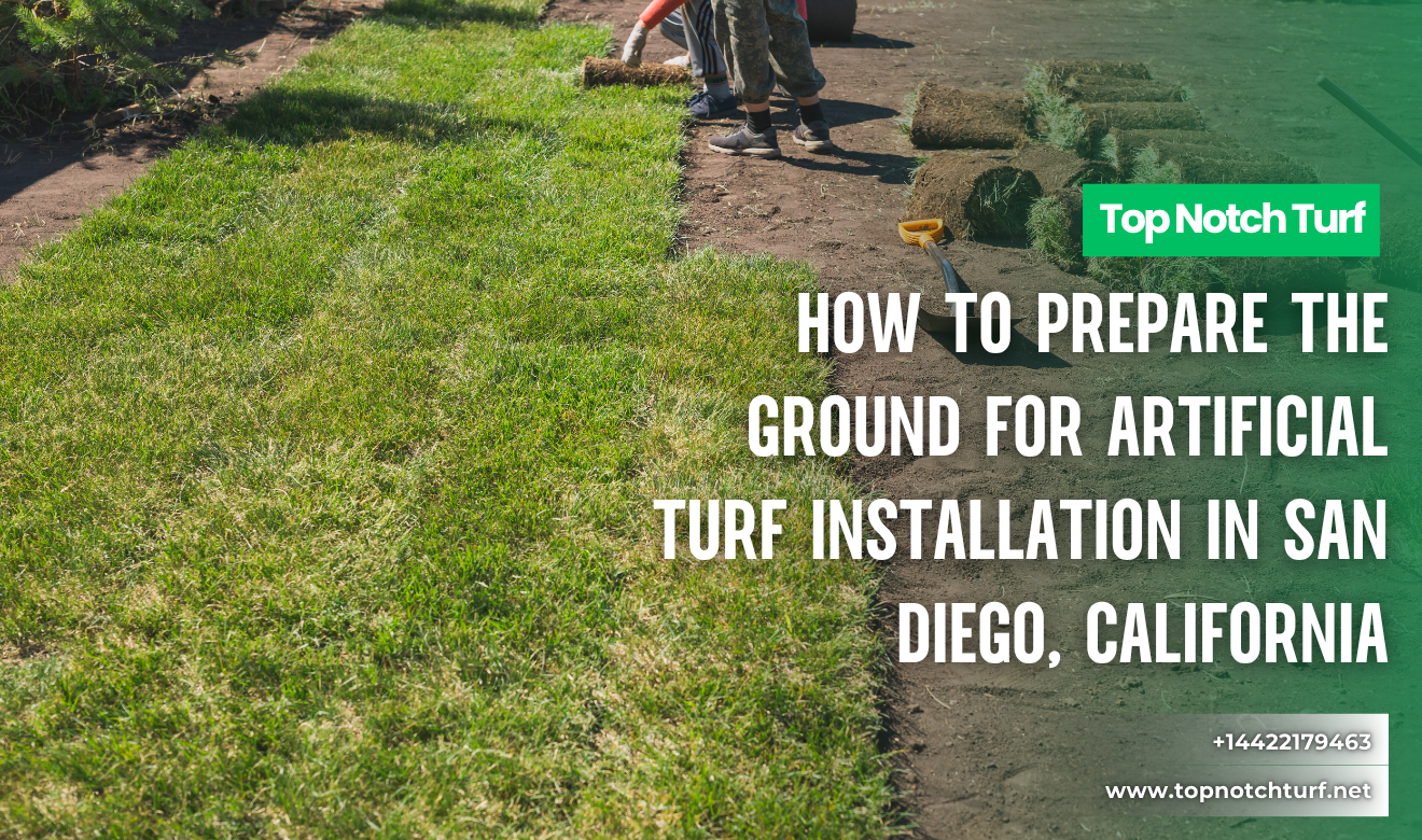 prepare ground for artificial turf San Diego