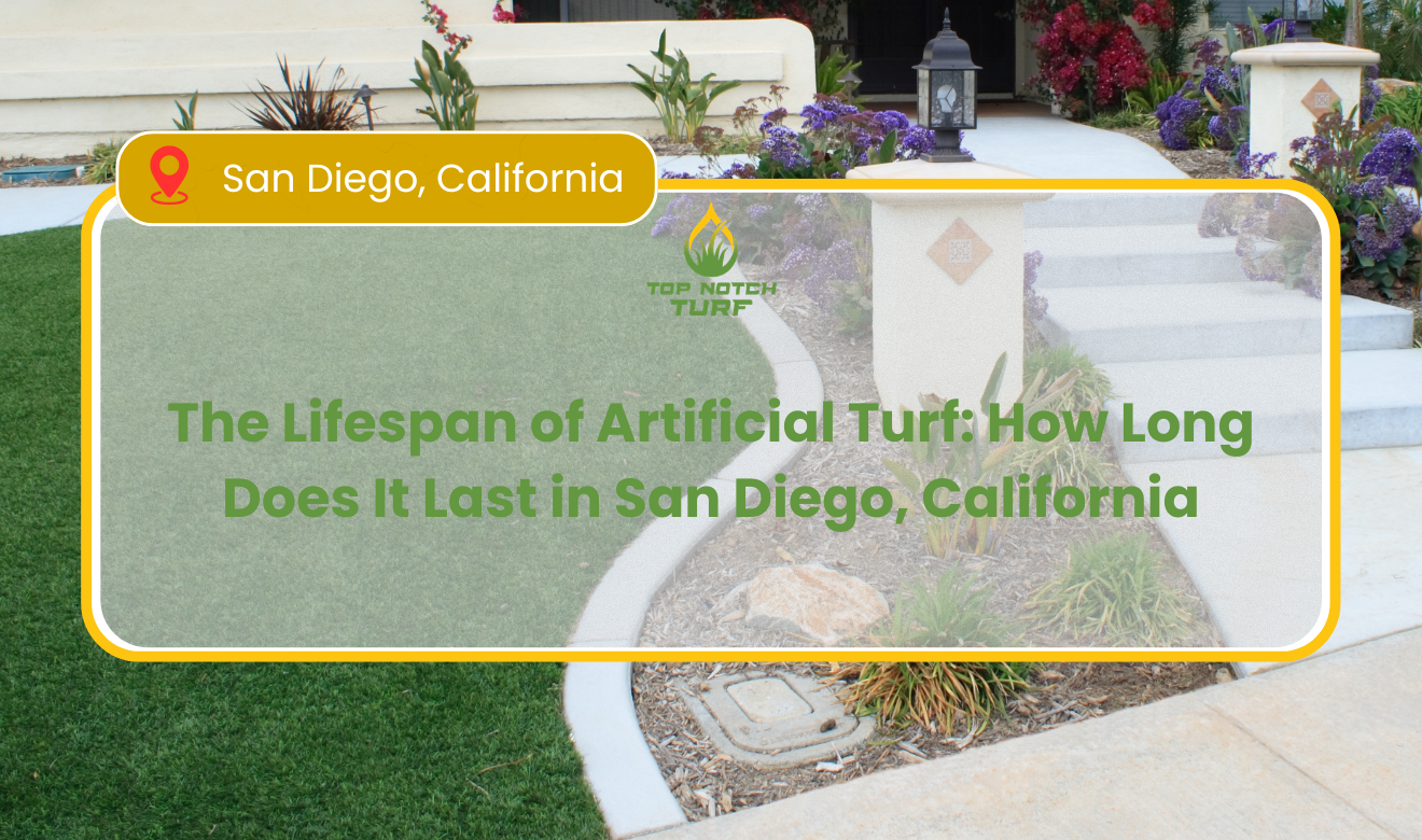 How Long Does Artificial Turf Last in San Diego